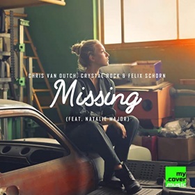 CHRIS VAN DUTCH, CRYSTAL ROCK & FELIX SCHORN - MISSING